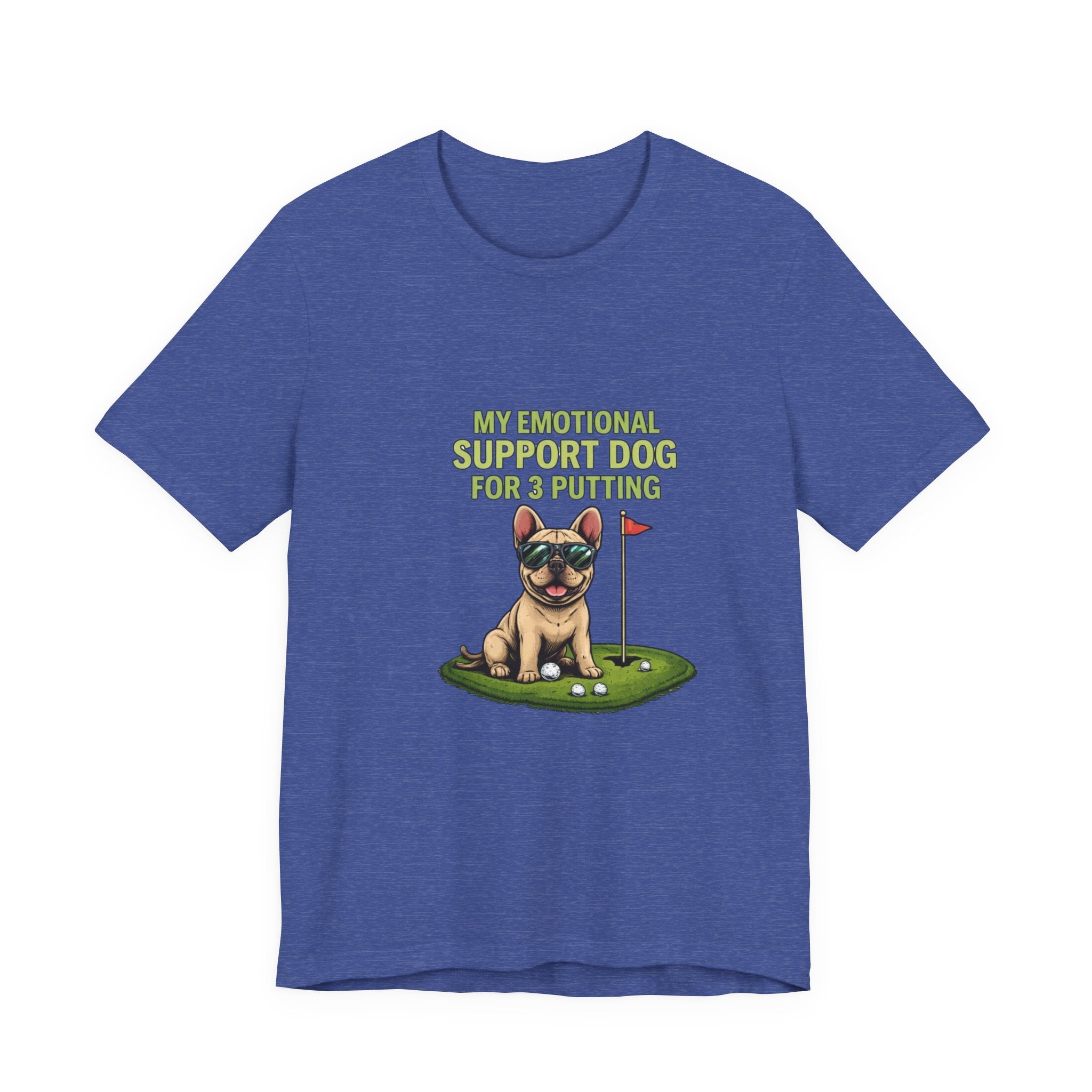 Golf Dog T‑Shirt — "My Emotional Support Dog for 3 Putting" Funny Golfer Tee