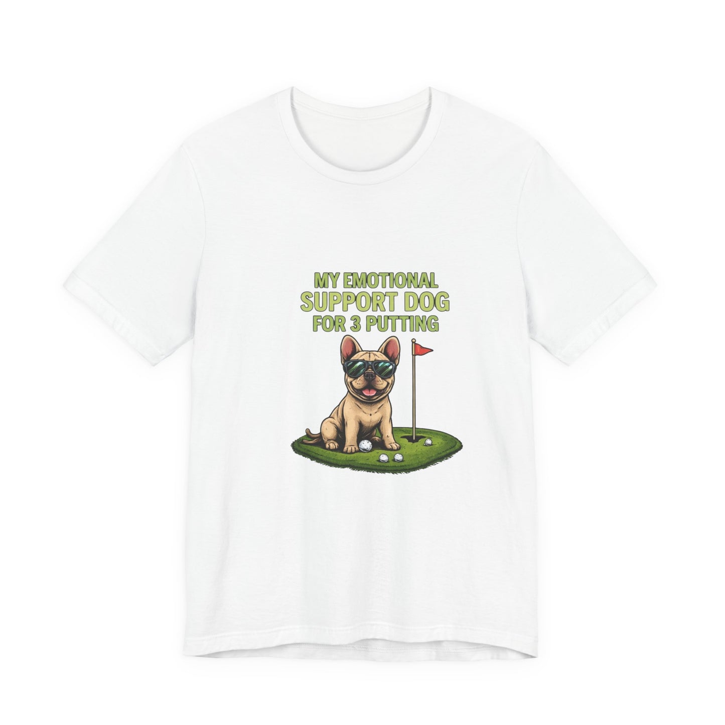 Golf Dog T‑Shirt — "My Emotional Support Dog for 3 Putting" Funny Golfer Tee