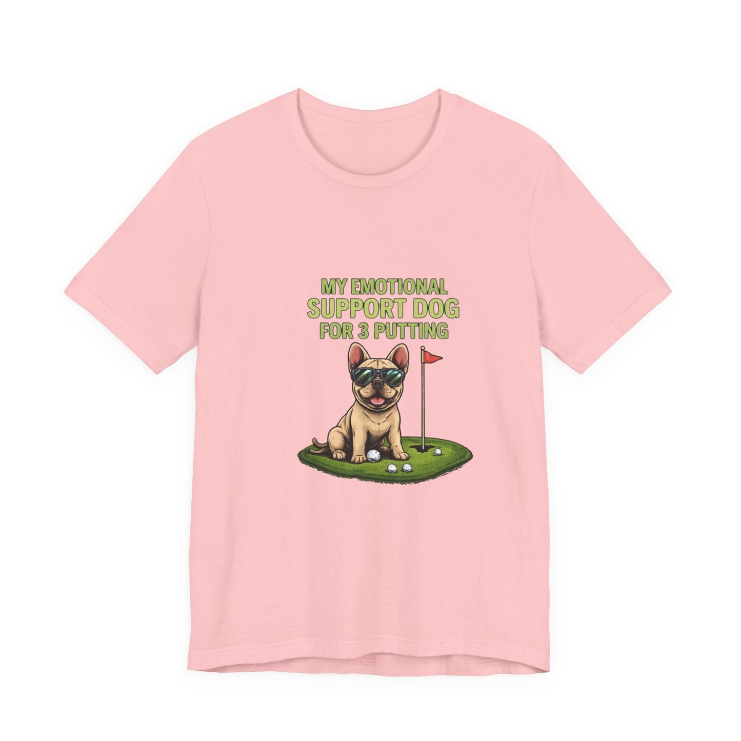 Golf Dog T‑Shirt — "My Emotional Support Dog for 3 Putting" Funny Golfer Tee